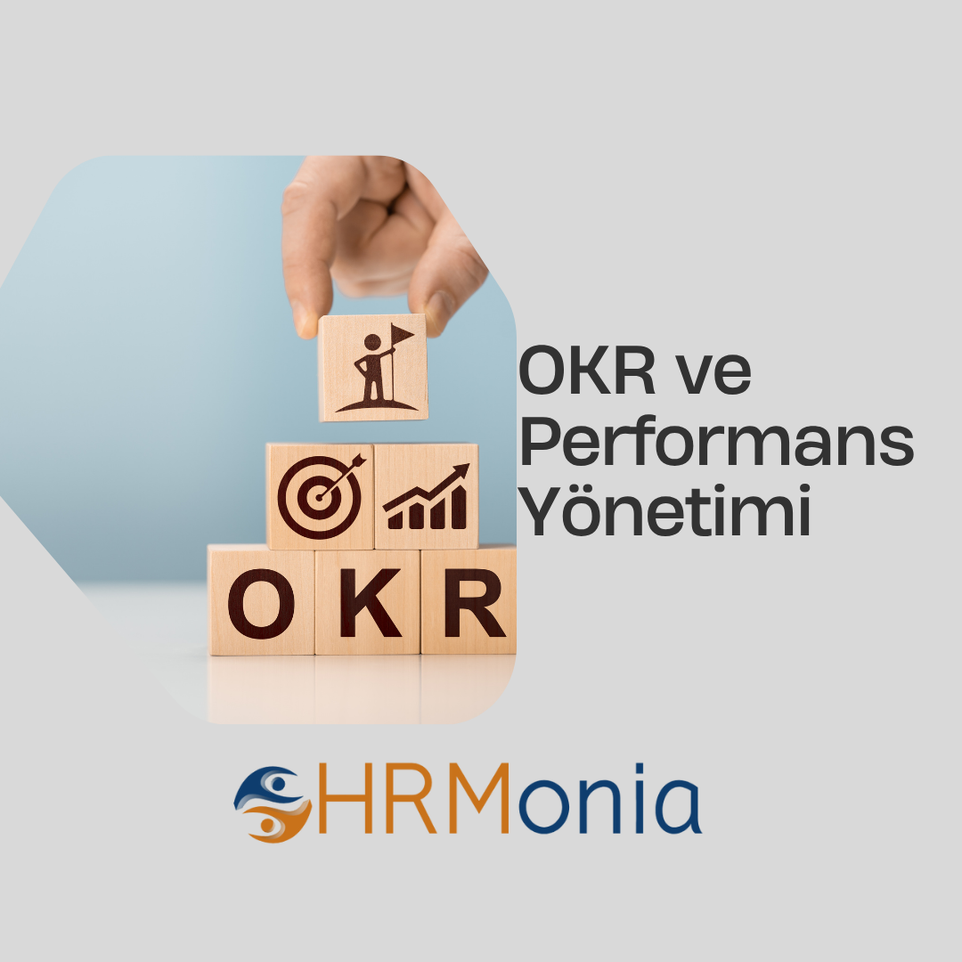 OKRlar İle Performans Yönetimi